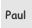 Paul